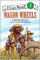 Wagon Wheels (Turtleback School & Library Binding Edition)