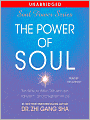 The Power of Soul: The Way to Heal, Rejuvenate, Transform and Enlighten All Life