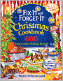 Fix-It and Forget-It Christmas Cookbook 600 Slow Cooker Holiday Recipes