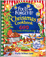 Fix-It and Forget-It Christmas Cookbook 600 Slow Cooker Holiday Recipes