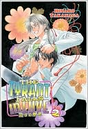 The Tyrant Falls in Love, Volume 2 (Yaoi)