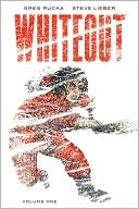 Whiteout, Volume 1: The Definitive Edition