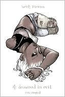 Wet Moon, Volume 4: Drowned in Evil