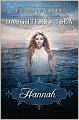 Hannah (Daughters of the Sea Series #1)