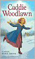 Caddie Woodlawn (Turtleback School & Library Binding Edition)