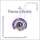 Visions of Reality: Art of Synthesis