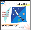 Arnold: The Complete Works for Clarinet