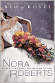 Bed of Roses (Nora Roberts' Bride Quartet Series #2)
