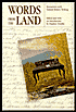 Words from the Land: Encounters with Natural History Writing