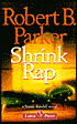 Shrink Rap (Sunny Randall Series #3)
