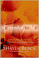 Surrender to Me