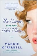 The Hand That First Held Mine by Maggie O'Farrell: Book Cover