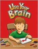 Use Your Brain: Health and Safety