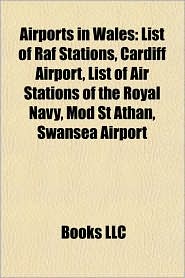 BARNES & NOBLE | Airports in Wales: List of Raf Stations, Cardiff ...