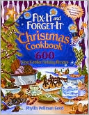 Fix-It and Forget-It Christmas Cookbook 500 Slow Cooker Holiday Recipes