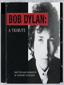 Bob Dylan: A Tribute