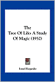 The Tree Of Life: A Study Of Magic (1932)