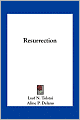 Resurrection