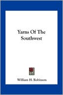 Yarns Of The Southwest