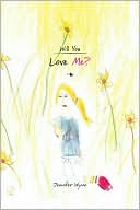 Will You Love Me?
