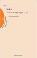 Paideia. Protagoras, de la República y de las Leyes