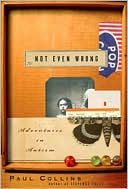Not Even Wrong: A Father's Journey into the Lost History of Autism