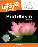 The Complete Idiot's Guide to Buddhism