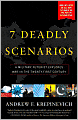 7 Deadly Scenarios: A Military Futurist Explores War in the 21st Century