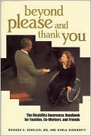 Beyond Please and Thank You: The Disability Awareness Handbook for Families, Co-Workers, and Friends