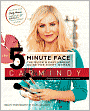 The 5-Minute Face: The Quick and Easy Makeup Guide for Every Woman