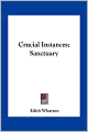 Crucial Instances: Sanctuary