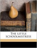 The little schoolmistress