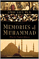 Memories of Muhammad: Why the Prophet Matters