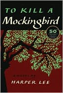 To Kill a Mockingbird by Harper Lee: Book Cover