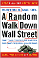 A Random Walk Down Wall Street: The Time-Tested Strategy for Successful Investing