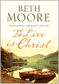 To Live is Christ: Joining Paul's Journey of Faith