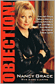 Objection!: How High-Priced Defense Attorneys, Celebrity Defendants, and a 24/7 Media Have Hijacked Our Criminal Justice System