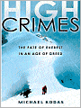 High Crimes: The Fate of Everest in an Age of Greed