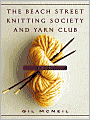 The Beach Street Knitting Society and Yarn Club (Jo Mackenzie Series #1)