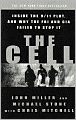 The Cell: Inside The 9/11 Plot, And Why The Fbi And Cia Failed To Stop It