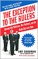 Exception to the Rulers: Exposing Oily Politicians, War Profiteers, and the Media That Love Them