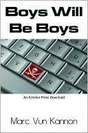 Boys Will Be Boys