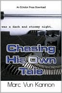 Chasing His Own Tale