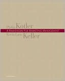 Framework for Marketing Management Value Package (Includes Marketing Plan Handbookd Pro Premier Marketing Plan Package)