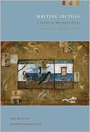 Writing Fiction: A Guide to Narrative Craft & Writing Poems W/Workshop Guide to Creative Writing Value Pack