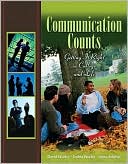Communication Counts: Getting It Right in College and Life Value Package (Includes Mycommunicationlab with E-Book Student Access )