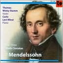 Mendelssohn: The Three Violin Sonatas