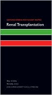 Oxford American Pocket Notes Renal Transplantation