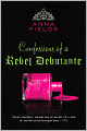 Confessions of a Rebel Debutante: A Cordial Invitation