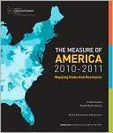 The Measure of America, 2010-2011: Mapping Risks and Resilience